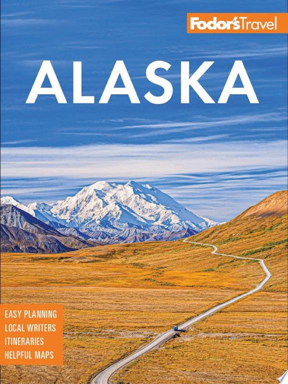 Fodor's Alaska