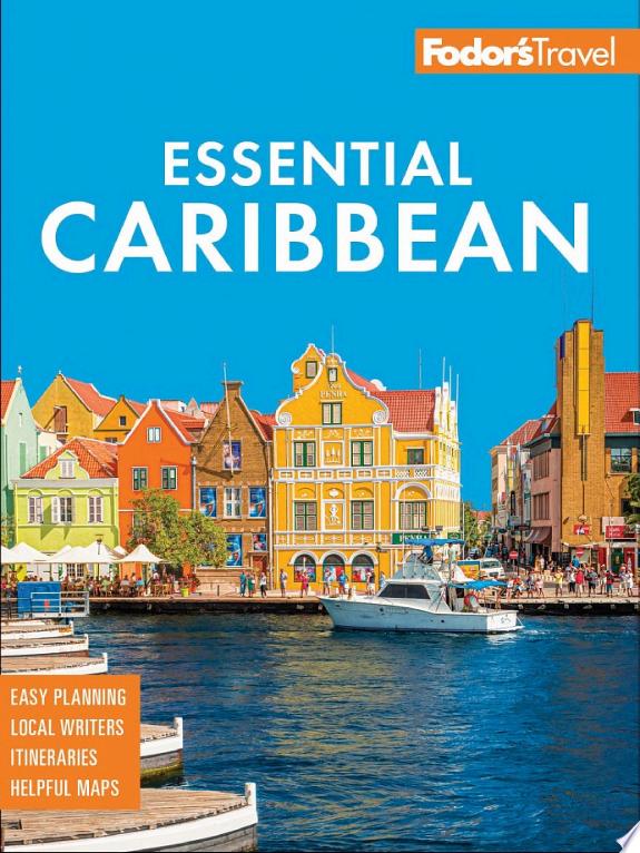 Fodor's Essential Caribbean