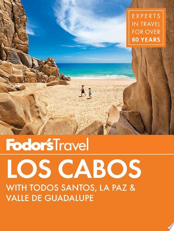 Fodor's Los Cabos