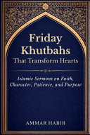 Friday Khutbahs That Transform Hearts