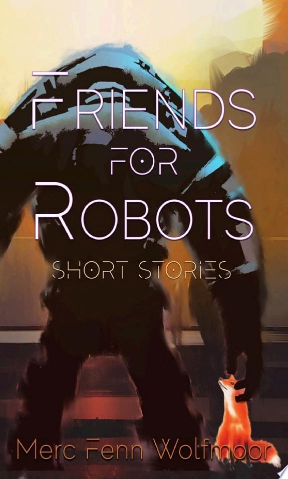 Friends For Robots