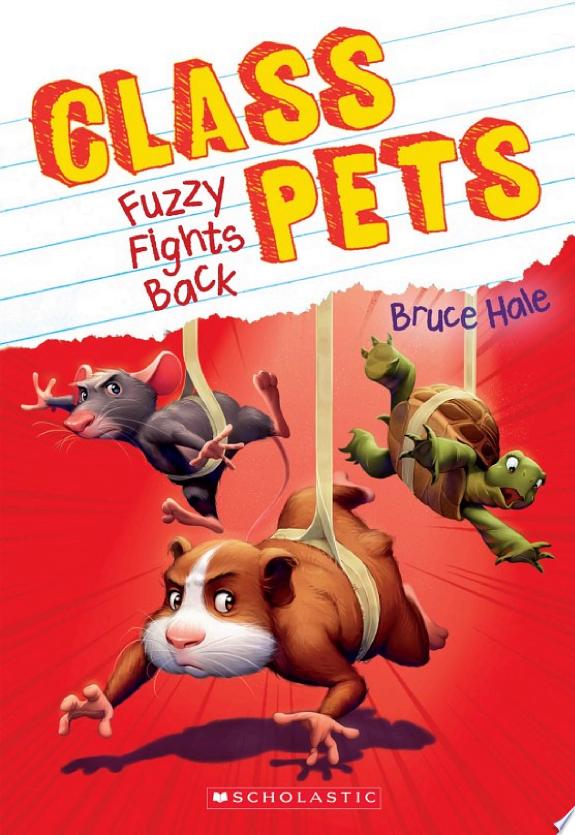 Fuzzy Fights Back (Class Pets #4)