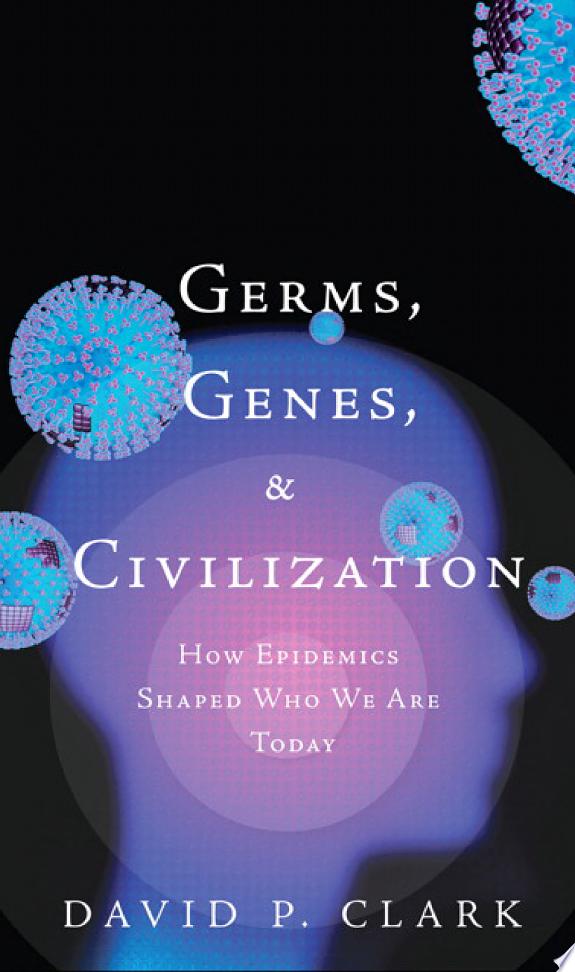 Germs, Genes, & Civilization