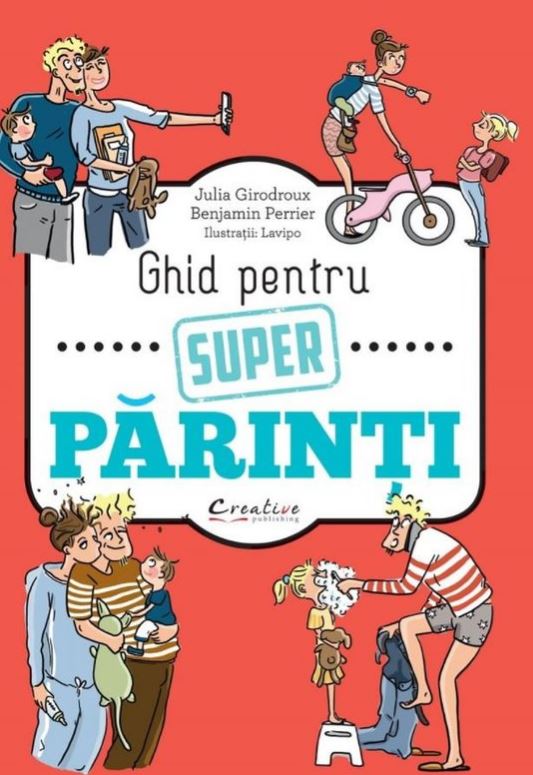Ghid pentru super părinți