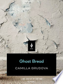 Ghost Bread