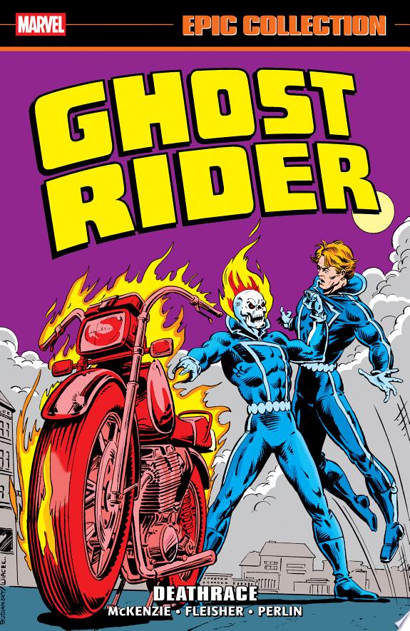Ghost Rider Epic Collection