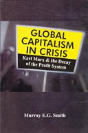 Global Capitalism in Crisis