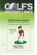 Golf's Missing Links, on the Course Games