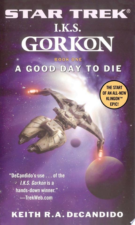 Gorkon Book One: A Good Day to Die