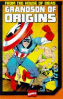 Grandson of Origins of Marvel Comics