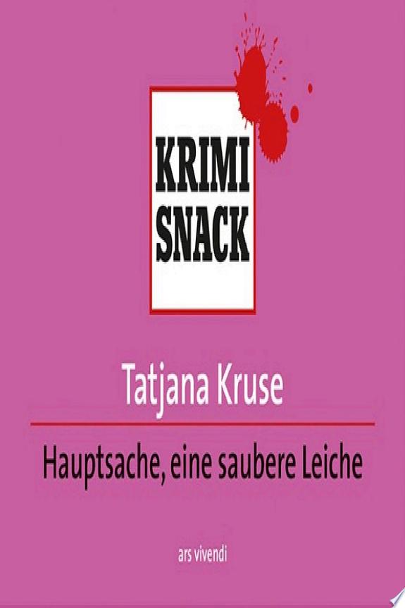 Hauptsache eine saubere Leiche