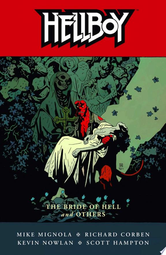Hellboy Volume 11: The Bride of Hell and Others