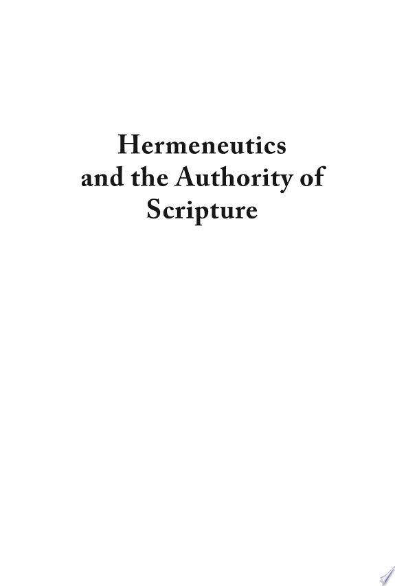 Hermeneutics and the Authority of Scripture