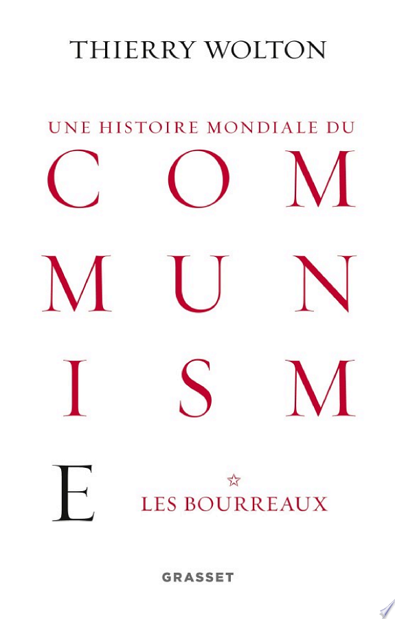 Histoire mondiale du communisme, tome 1