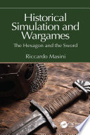 Historical Simulation and Wargames
