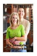 How To Improve Your Marriage