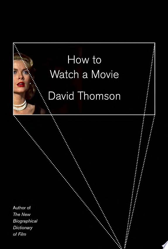 How to Watch a Movie
