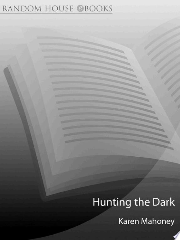 Hunting the Dark