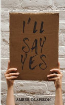I'll Say Yes