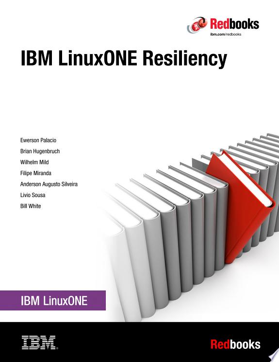IBM LinuxONE Resiliency