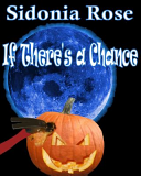 If There's a Chance