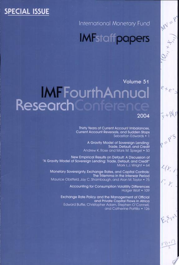 IMF Staff Papers, Volume 51, Special Issue, IMF Fourth Annual Research Conference