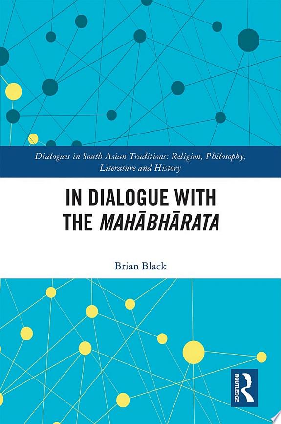 In Dialogue with the Mahābhārata