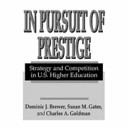 In Pursuit of Prestige