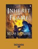 Inherit the Flame