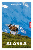 Insight Guides Alaska: Travel Guide with EBook