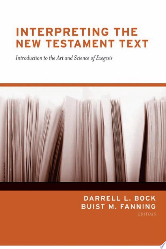 Interpreting the New Testament Text
