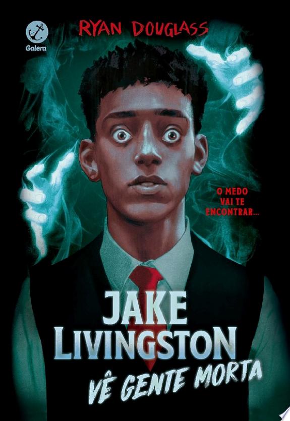 Jake Livingston vê gente morta