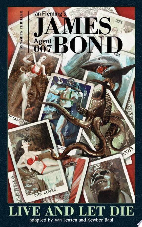 James Bond: Live And Let Die Graphic Novel