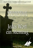 Jedes Wort ein Atemzug
