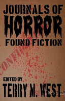 Journals of Horror: Found Fiction