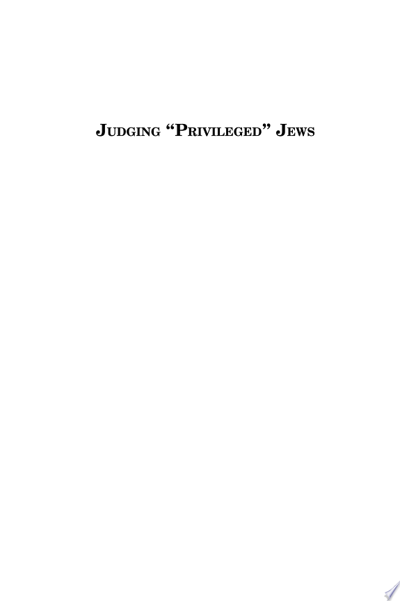 Judging 'Privileged' Jews
