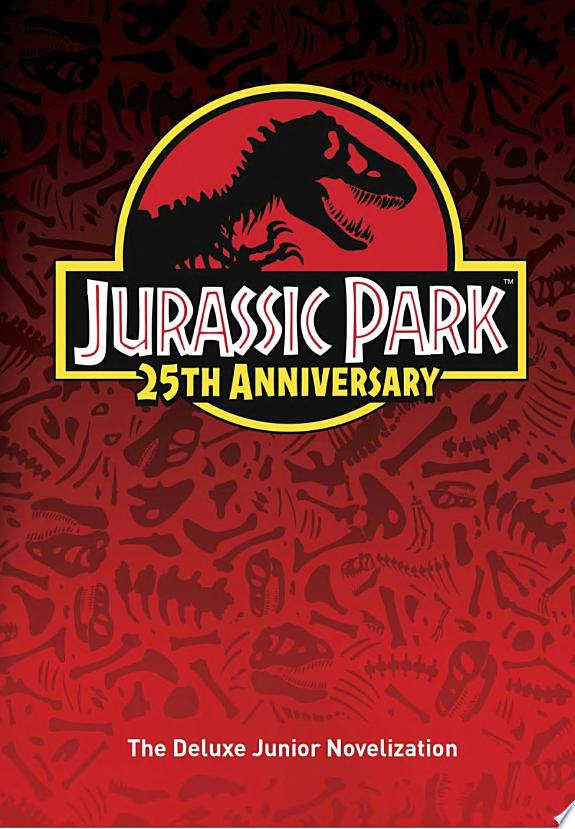Jurassic Park: the Deluxe Novelization (Jurassic Park)