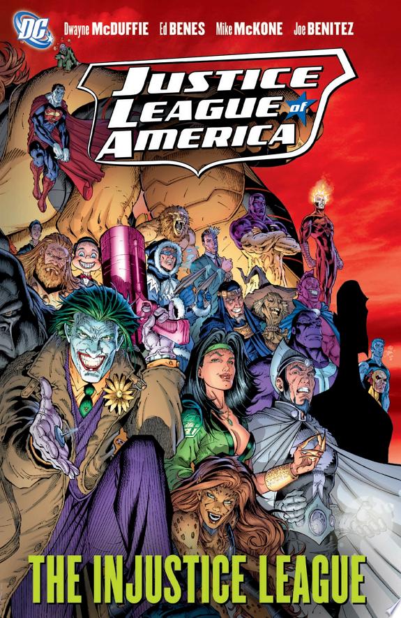 Justice League of America Vol 3: The Injustice League