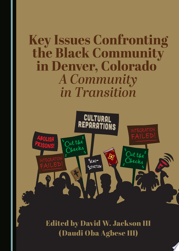 Key Issues Confronting the Black Community in Denver, CO