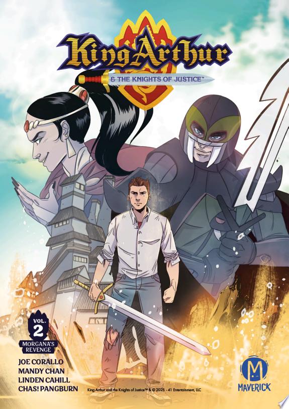 King Arthur and the Knights of Justice Vol. 2
