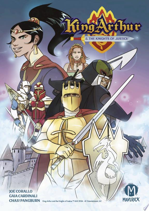 King Arthur And The Knights Of Justice Vol. 1