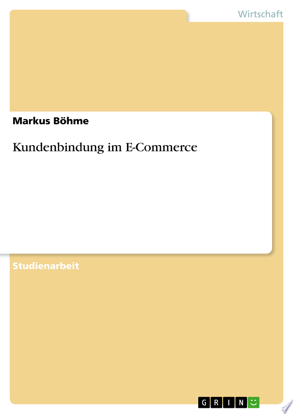 Kundenbindung im E-Commerce