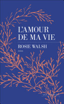 L'amour de ma vie