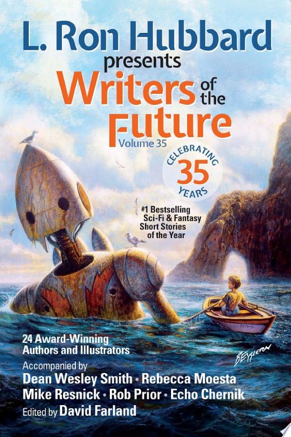 L. Ron Hubbard Presents Writers of the Future Volume 35