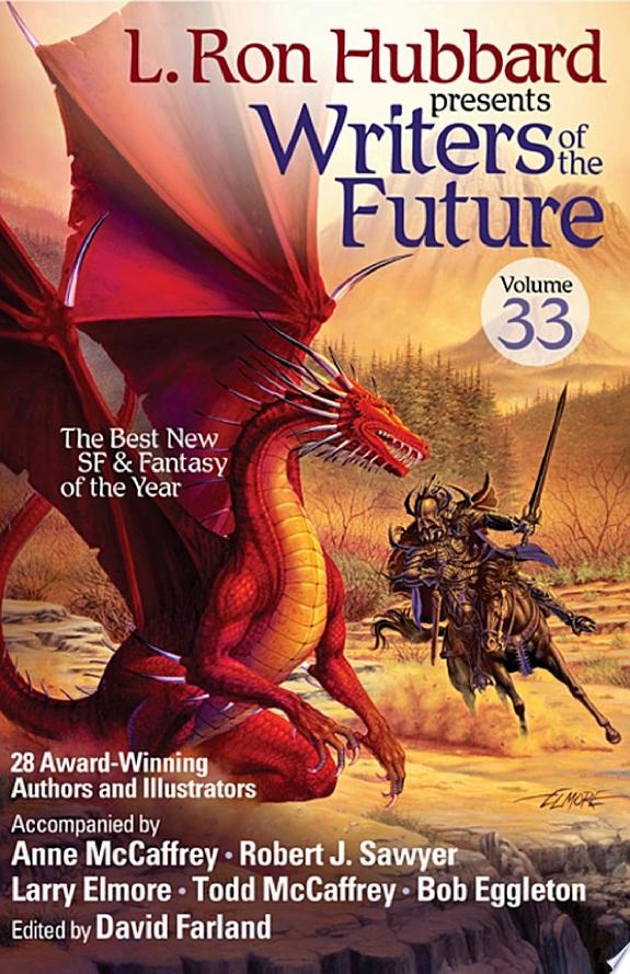 L. Ron Hubbard Presents Writers of the Future Volume 33