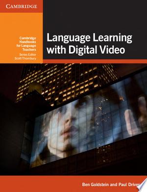 Language Learning with Digital Video