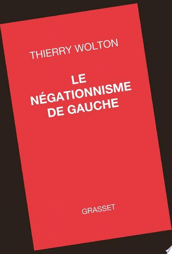 Le négationnisme de gauche