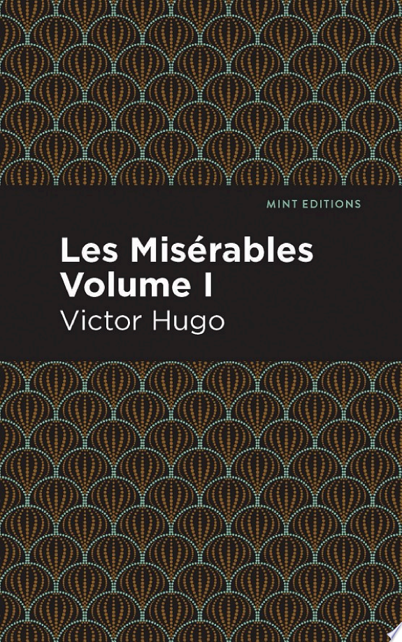 Les Miserables Volume I