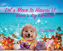 Let's Move to Hawai'i!