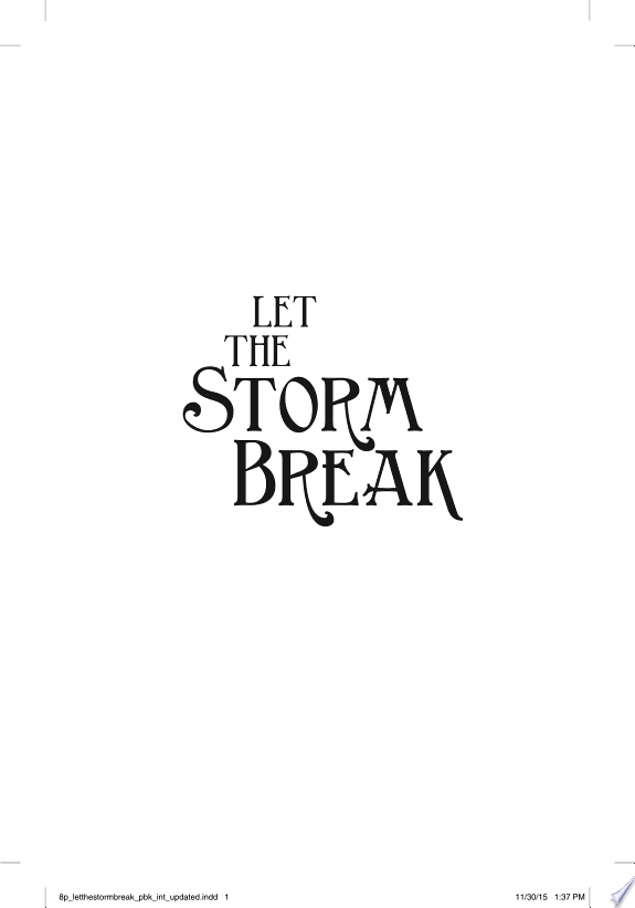 Let the Storm Break